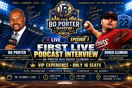 Roger Clemens Live with Bo Porter - Only 16 VIP seats