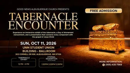 Tabernacle Encounter Albuquerque