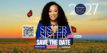 Sister2Sister Conference 2027