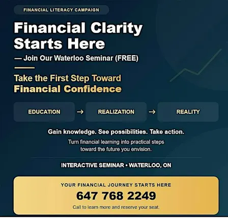 Financial Clarity Starts Here — Join Our Seminar in Waterloo (Free )