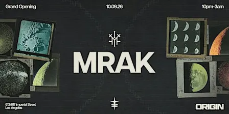 ORIGIN Grand Opening: MRAK