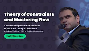 Theory of Constraints and Mastering Flow with Rami Goldratt