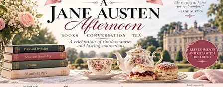 An Afternoon of Jane Austen