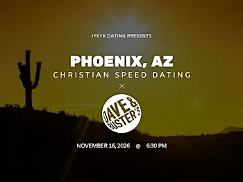 ✝️Phoenix Christian Speed Dating | IYKYK Dating | 20s-30s | 11/16/26