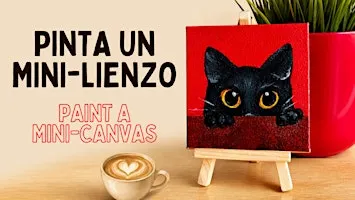 ¡Pinta tu mini-lienzo! / Paint your mini-canvas! (SPA/ENG)
