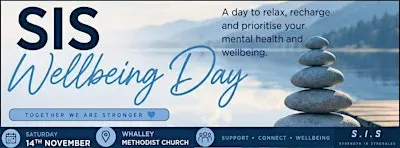 S.I.S - STRENGTH IN STRUGGLES WELLBEING DAY