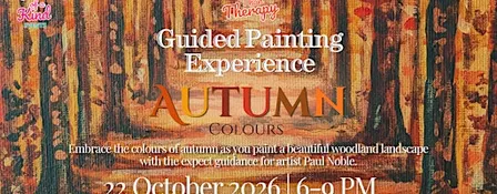 Better than Therapy: Guided Painting Experience —  Autumn Colours