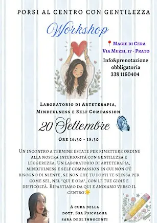 Lab Self compassion e Arteterapia: Magie di Cera- Sara Degl'Innocenti Prato