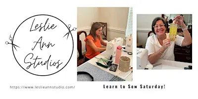 Learn to Sew Saturday: A Beginner Sewing Workshop for Adults & Teens 17+