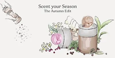 Molton Brown Meadowhall Sheffield - Scent Your Season - The Autumn Edit