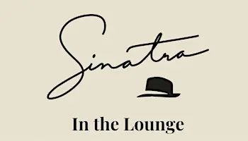 The Jazz Lounge Presents: Sinatra in the Lounge