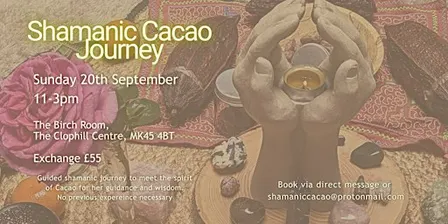 Shamanic Cacao Journey