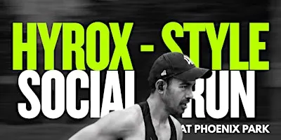 (B)rave Run: 5k hyrox-style run in Phoenix park
