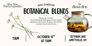 Botanical Blends Herbal Tea Workshop at the Diosa Den
