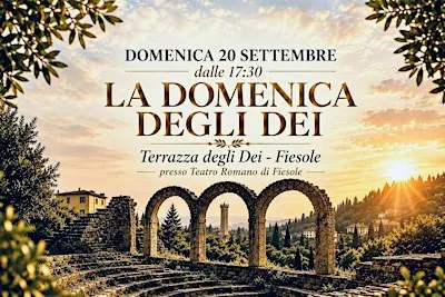 DOMENICA 20 SETTEMBRE - LA DOMENICA DEGLI DEI