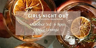 Girls Night Out | A Bachelorette Experience