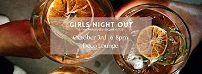 Girls Night Out | A Bachelorette Experience