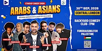 Arabs & Asians Stand-up Comedy Show Central London
