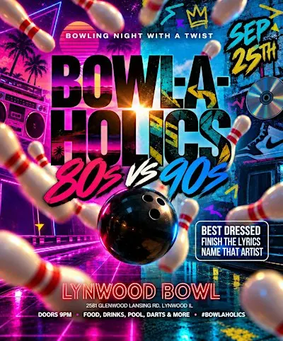 BOWLAHOLICS 80’s vs 90’s bowling event