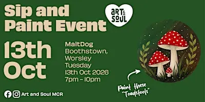 Sip and Paint Event at MaltDog, Boothstown, Worsley