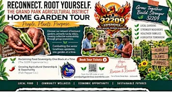 Grand Park Agricultural District - Home Garden Tour