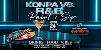 Konpa vs R&B: Paint + Sip