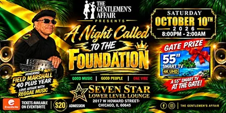 THE GENTLEMEN'S AFFAIR Presents A Night Called To The FOUNDATION