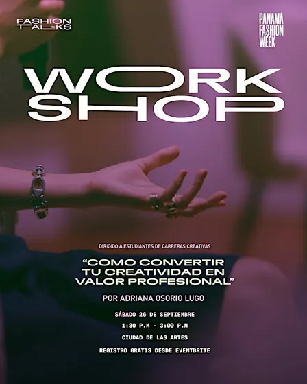 WORKSHOP: "Cómo Convertir Tu Creatividad En Valor Profesional"