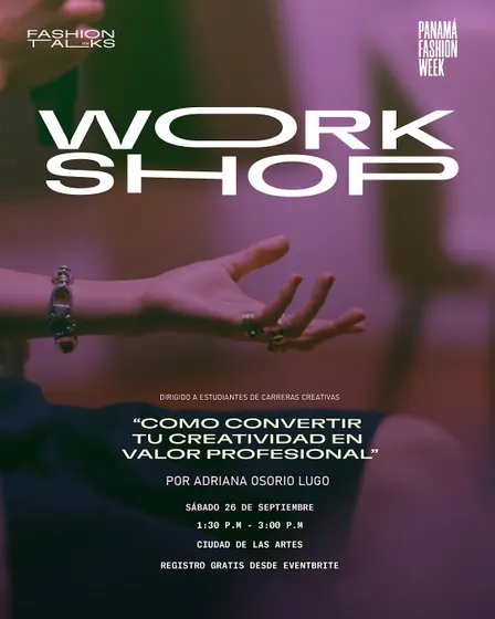 WORKSHOP: "Cómo Convertir Tu Creatividad En Valor Profesional"