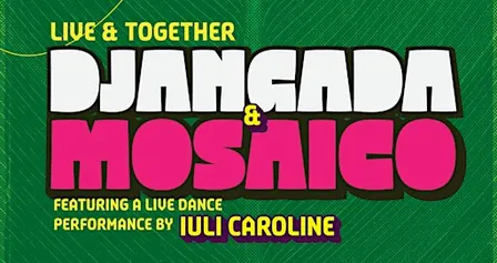 Em Sintonia Concert: Djangada & Mosaico