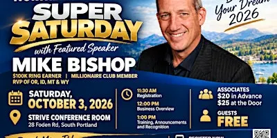 S. PORTLAND MAINE SUPER SATURDAY with Mike Bishop $100K Ring Earner
