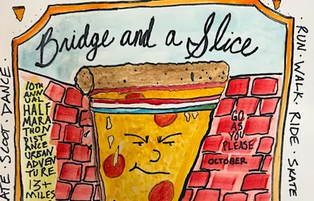 Bridge And A Slice Half Marathon (10th Annual!)