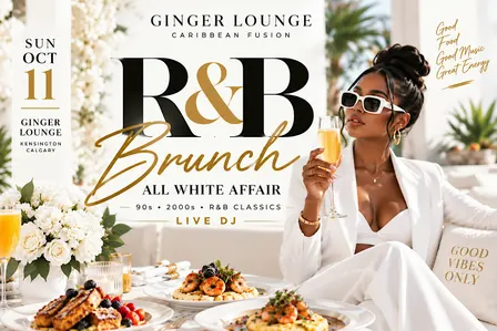 R&B Brunch: All White Affair | Ginger Lounge Calgary