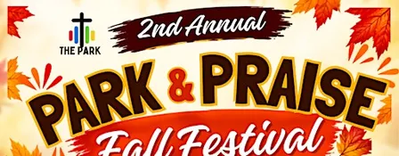 Park & Praise Fall Festival