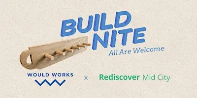 Build Nite: Key Rack (18+) - Mid City