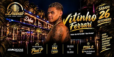 VITINHO   FERRARI LIVE IN  DUBAI, FUNCHAL