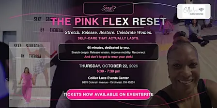Sexy Stretch by Theresa presents THE PINK FLEX RESET (Cincinnati)