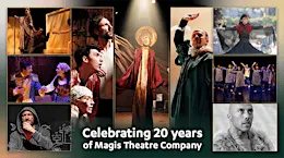 Come Celebrate 20 Years of Magis Theatre!