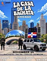 CHICAGO'S BIGGEST BACHATA PARTY • La Casa de la Bachata @ Jardin GastroBar