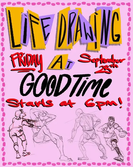 Good Time Life Drawing