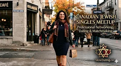 Jewish Israeli & Jewish Canadian SlowDating 24-49