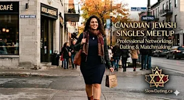 Ottawa Jewish Singles 24 - 49: Slow Date, Don't Speed Date - Discounts