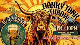 Beer and Highland Cows - HonkyTonk Throwdown!