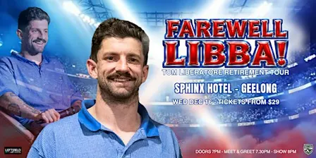 Farewell Libba! Tom Liberatore Retirement Show LIVE in Geelong!