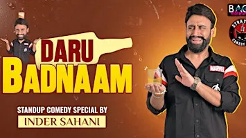 Inder Sahani: DARU BADNAAM A - Stray Cat Comedy x Backspace Special!