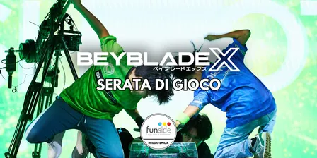 BEYBLADE X - Serata di gioco