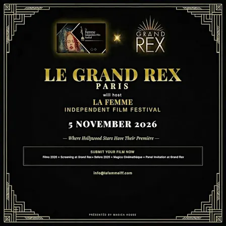 Le Grand Rex Paris Hosts La Femme Independent Film Festival