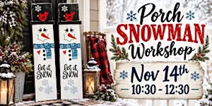 Snowman Porch Leaner Workshop