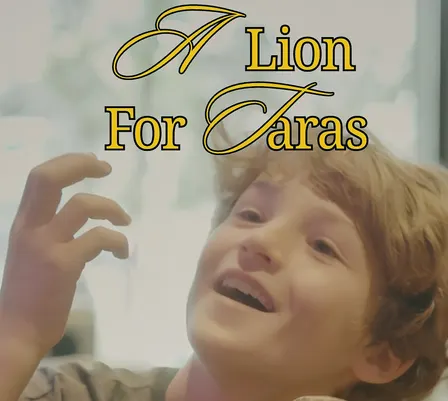 A Lion for Taras: First Cut Premiere