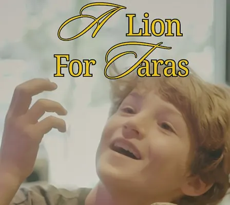 A Lion for Taras: First Cut Premiere